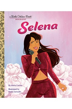 Selena A Little Golden Book Biography