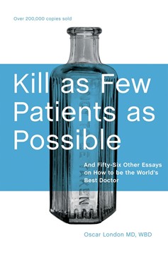 Kill As Few Patients As Possible (Hardcover Book)