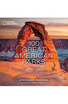 100 Great American Parks (Hardcover Book)