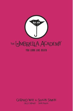 Umbrella Academy You Look Like Death Library Edition Hardcover