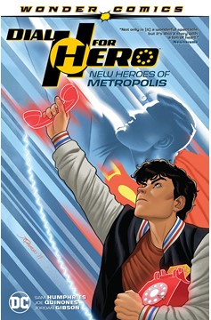 Dial H For Hero Graphic Novel Volume 2 New Heroes of Metropolis