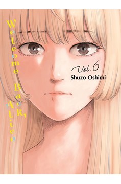 Welcome Back Alice Manga Volume 6