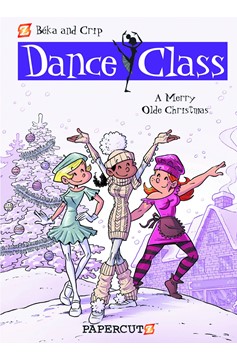 Dance Class Hardcover Volume 6 Merry Olde Christmas