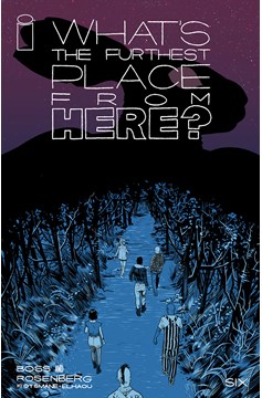 What's the Furthest Place from Here #6 Cover D 1 for 15 Incentive