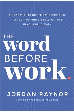 The Word Before Work (Hardcover Book)