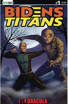 Bidens Titans Vs Dracula Volume 3 Cover B Joseco