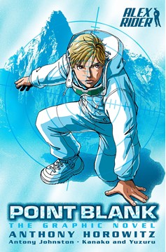 Point Blank The Graphic Novel (Alex Rider Book 2) 