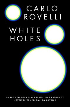 White Holes (Hardcover Book)
