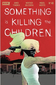 Something is Killing the Children #40 Cover A Dell Edera