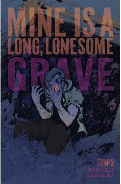 Mine is a Long, Lonesome Grave #2 Cover B Kelsey Ramsay (Mature) (Of 4)