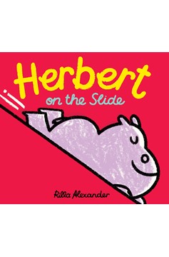 Herbert On The Slide (Hardcover Book)