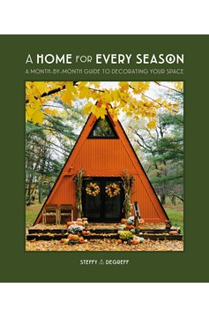 A Home For Every Season (Hardcover Book)