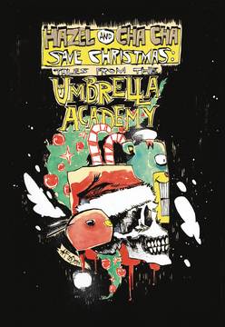 Hazel & Cha Cha Save Christmas #1 Tales Umbrella Academy Cover B