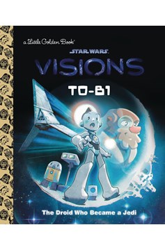 T0-B1 Droid Who Became A Jedi Little Golden Book