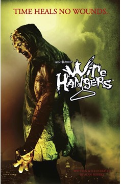 Wire Hangers Graphic Novel Volume 1