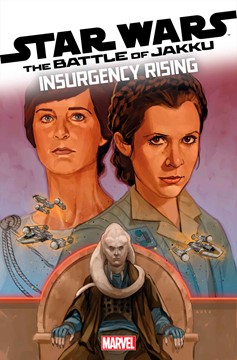 Star Wars: The Battle of Jakku #2 Insurgency Rising