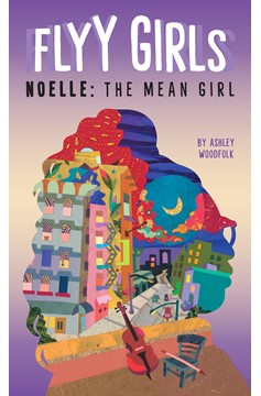 Noelle: The Mean Girl #3 (Hardcover Book)