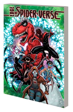 Edge of Spider-Verse: Bleeding Edge Graphic Novel