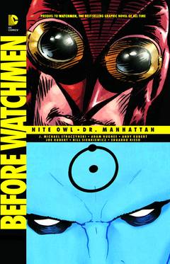 Before Watchmen Nite Owl Dr Manhattan Graphic Novel