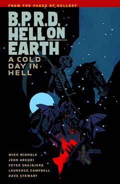 B.P.R.D. Hell on Earth Graphic Novel Volume 7 A Cold Day in Hell