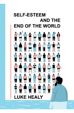 Self Esteem and the End of the World Graphic Novel (Mature)