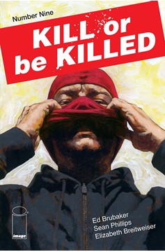 Kill Or Be Killed #9