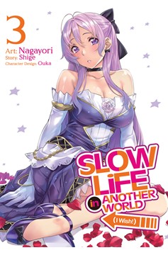 Slow Life in Another World (I Wish!) Manga Volume 3