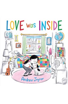 Love Was Inside (Hardcover Book)