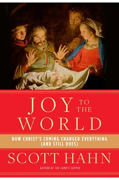 Joy To The World (Hardcover Book)