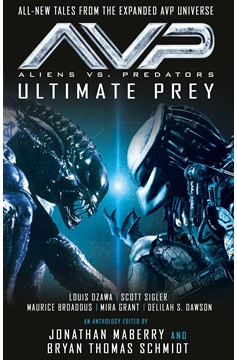 Aliens Vs Predator Ultimate Prey Soft Cover Novel