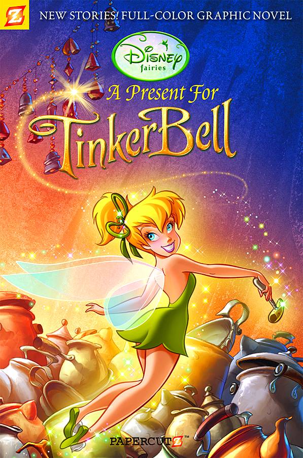 Disney Fairies Graphic Novel Volume 6 A Present For Tinker Bell