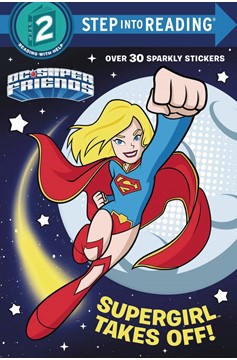 DC Super Friends Supergirl Takes Off Young Reader Soft Cover