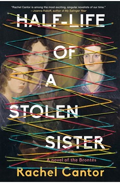 Half-Life Of A Stolen Sister (Hardcover Book)