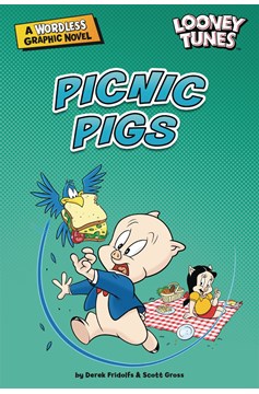 Looney Tunes Wordless Graphic Novel #1 Picnic Pigs