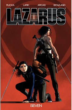 Lazarus Graphic Novel Volume 7 (Mature)