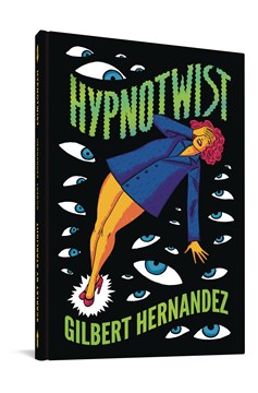 Hernandez Hypnotwist Hardcover