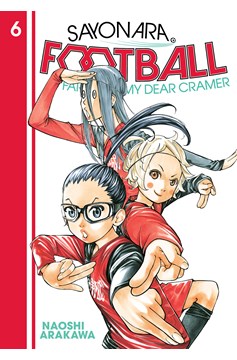 Sayonara Football Manga Volume 6 Farewell My Dear Cramer