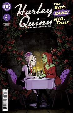 Harley Quinn The Animated Series The Eat Bang Kill Tour #3 Cover A Max Sarin (Mature) (Of 6)
