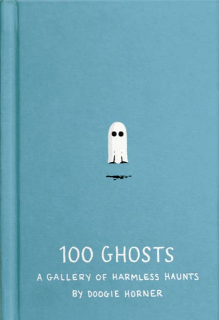 100 Ghosts Gallery of Harmless Haunts Hardcover