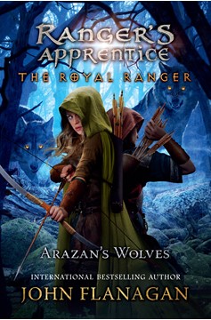 The Royal Ranger: Arazan'S Wolves (Hardcover Book)