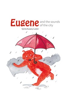 Eugene and the Sounds Of The City (Hardcover Book)