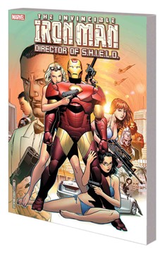 Iron Man Director of Shield Complete Collection Graphic Novel