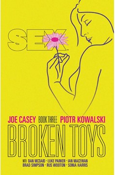 Sex Graphic Novel Volume 3 Broken Toys (Mature)