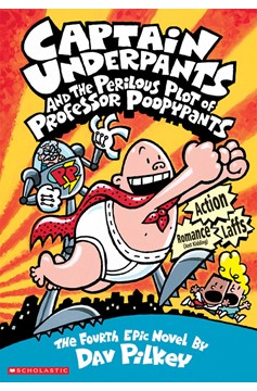 Captain Underpants Hardcover Volume 4 The Perilous Plot of Professor Poopypants