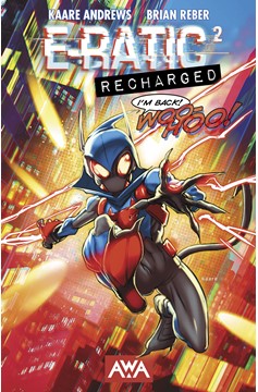 E-Ratic Graphic Novel Volume 2 Recharged