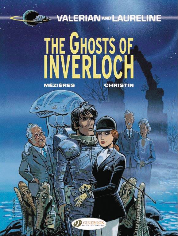 Valerian Graphic Novel Volume 11 Ghosts of Inverloch
