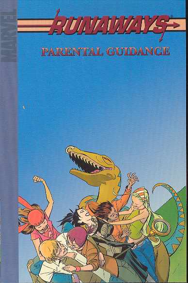 Runaways Graphic Novel Volume 6 Parental Guidance Digest