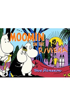 Moomin on the Riviera Graphic Novel