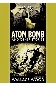 EC Wally Wood Atom Bomb Hardcover