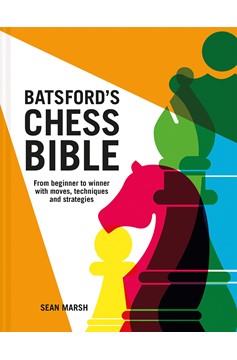 Batsford'S Chess Bible (Hardcover Book)